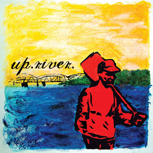 Up River