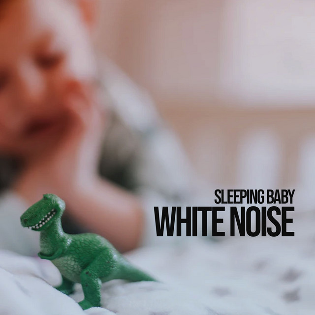 Sleeping Baby White Noise ! ! ! - Album by Deep Sleep Brown Noise | Spotify