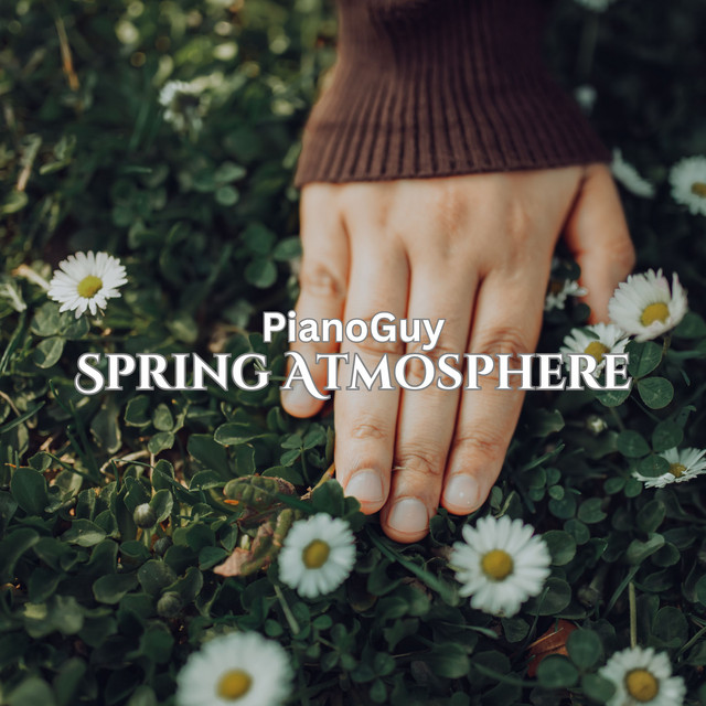 Обкладинка: Spring Atmosphere — PianoGuy