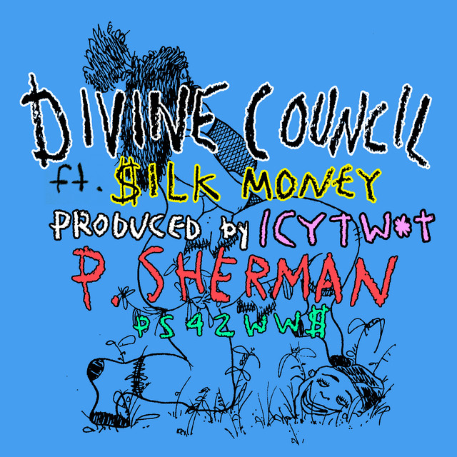 P. Sherman (PS42WW$) (feat. $ilk Money)