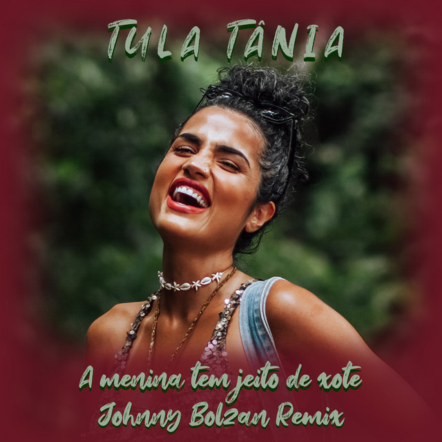 A Menina Tem Jeito de Xote - Remix