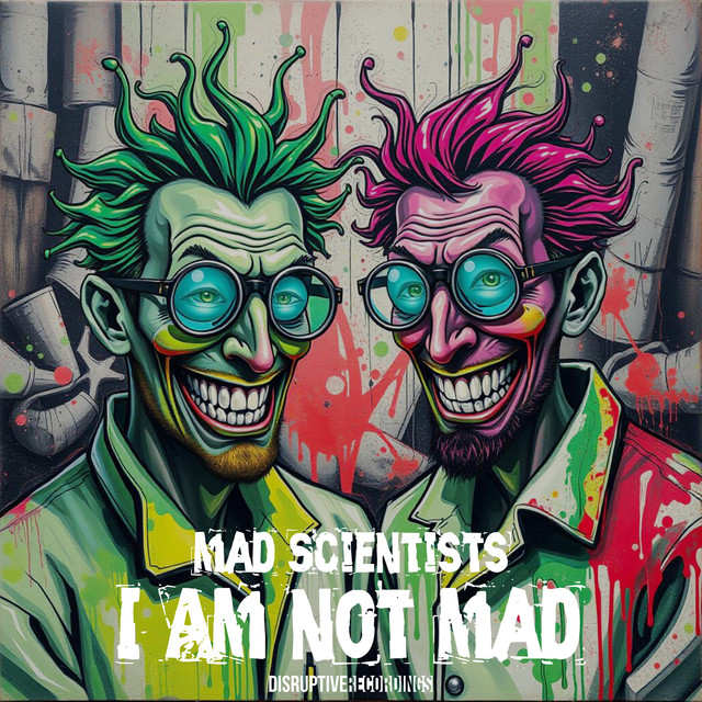 I Am Not Mad