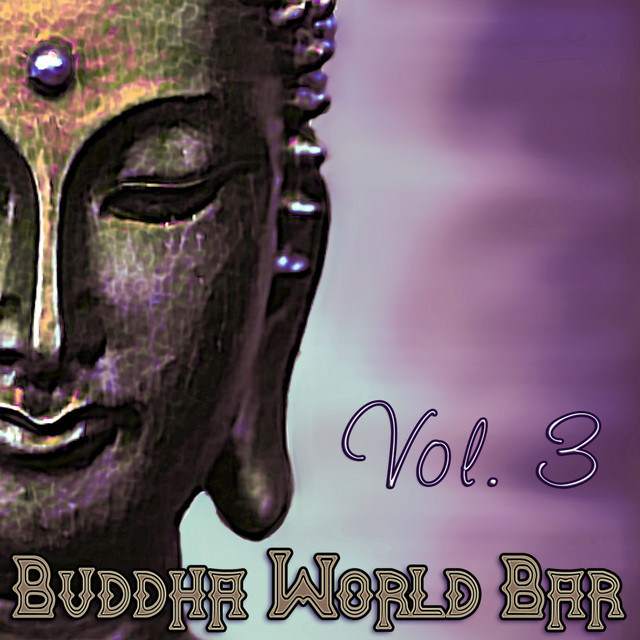 Buddha World Bar, Vol.3 (Lounge Chillout Compilation) cover