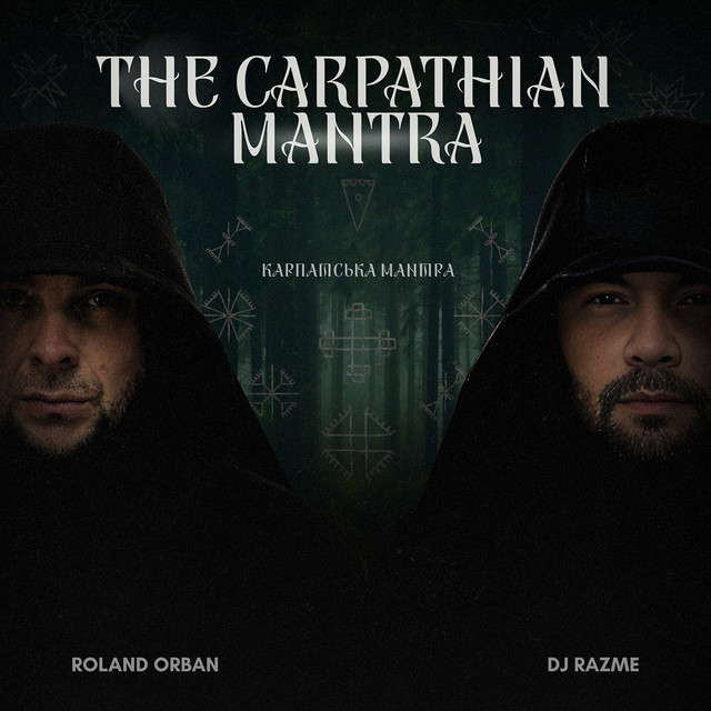 Обкладинка: The Carpathian Mantra (Карпатська Мантра) — Roland Orban