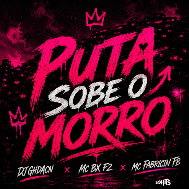 Puta Sobe o Morro