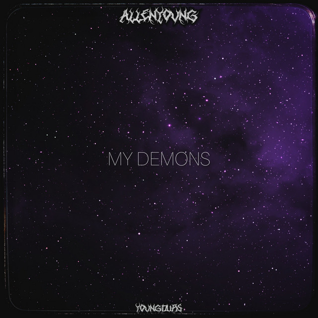 Обкладинка ALLENYOVNG — My Demons
