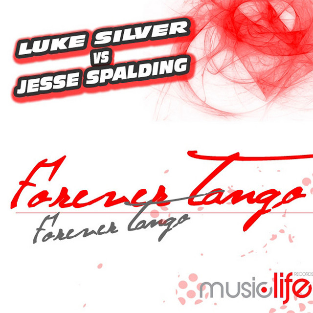Forever Tango - Single by Luke Silver | Spotify