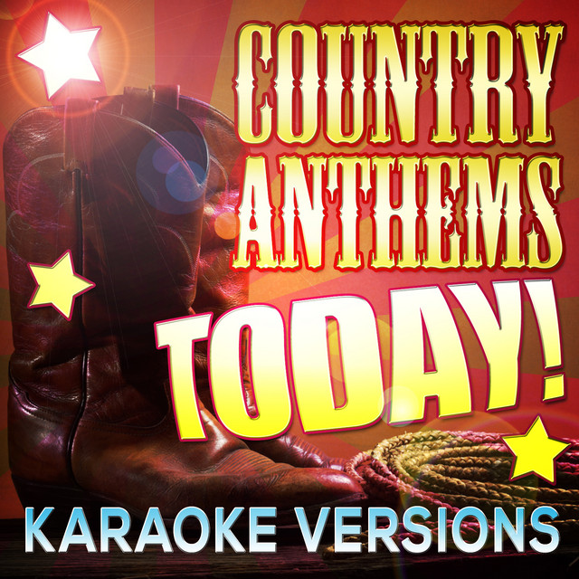 Country Anthems Today! Karaoke Versions cover art