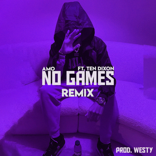 No Games - Remix