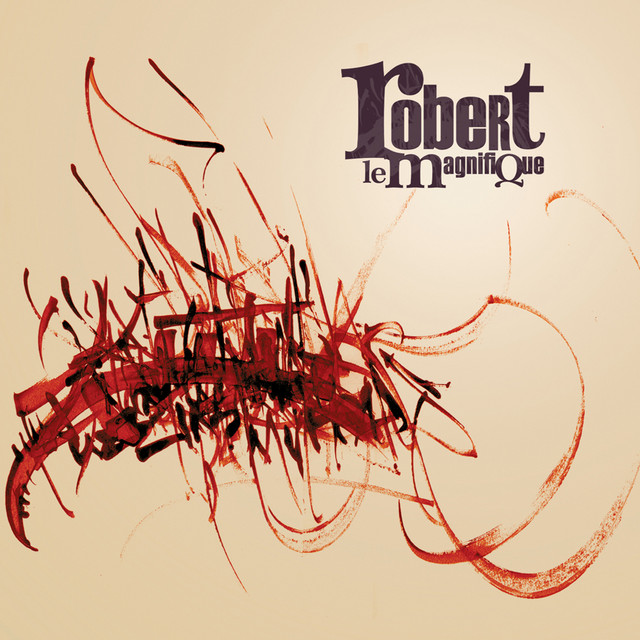 Robert Le Magnifique cover art