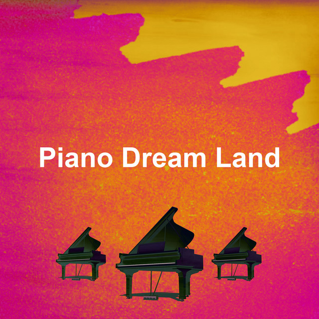 Piano Dream Land