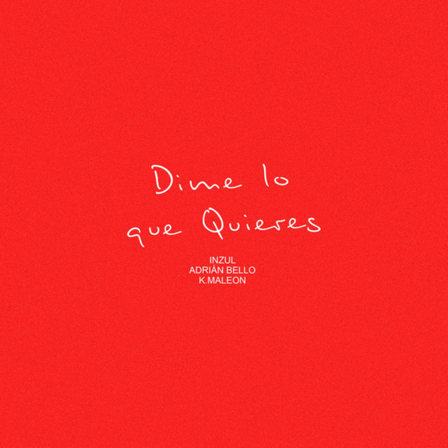 Dime Lo Que Quieres