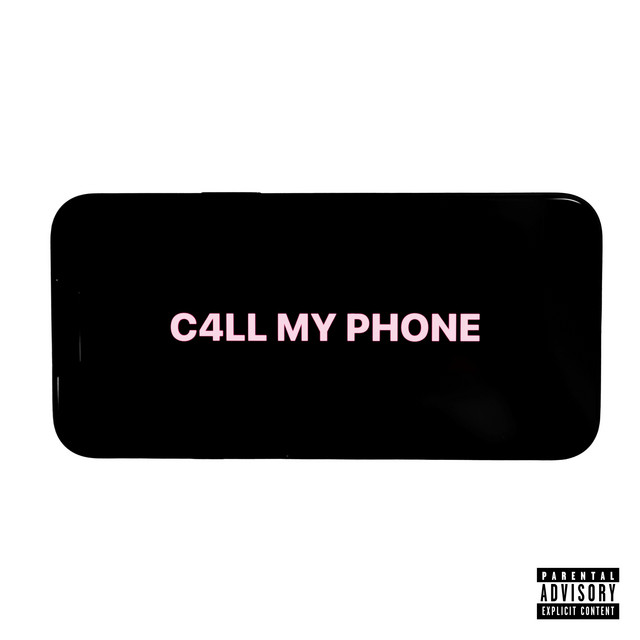 C4LL MY PHONE cover art