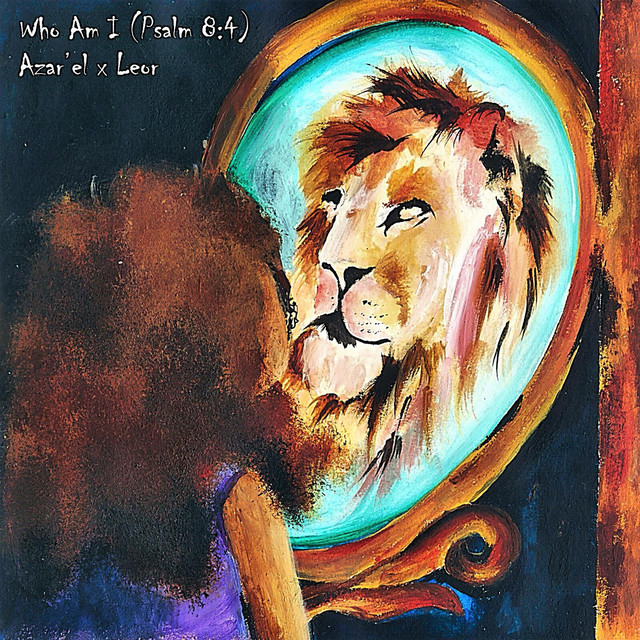 Who Am I (Psalm 8:4) cover