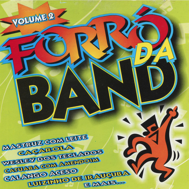Forro Da Band Vol 2 Compilation By Various Artists Spotify forro da band vol 2 compilation by