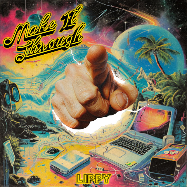 Make It Through cover art