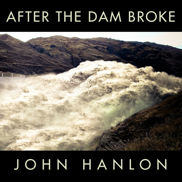 After the Dam Broke cover art