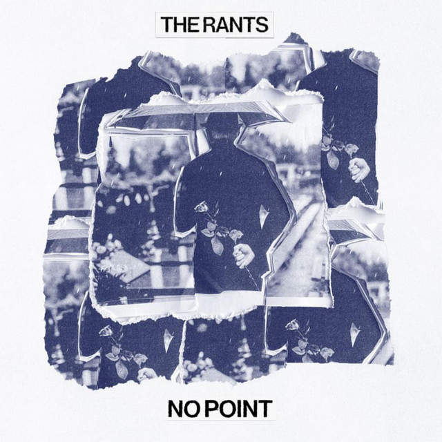 No Point - Single by The Rants | Spotify