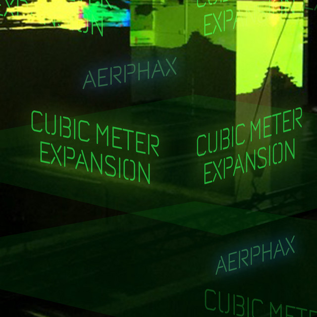 Cubic Meter Expansion - Single by aerphax | Spotify