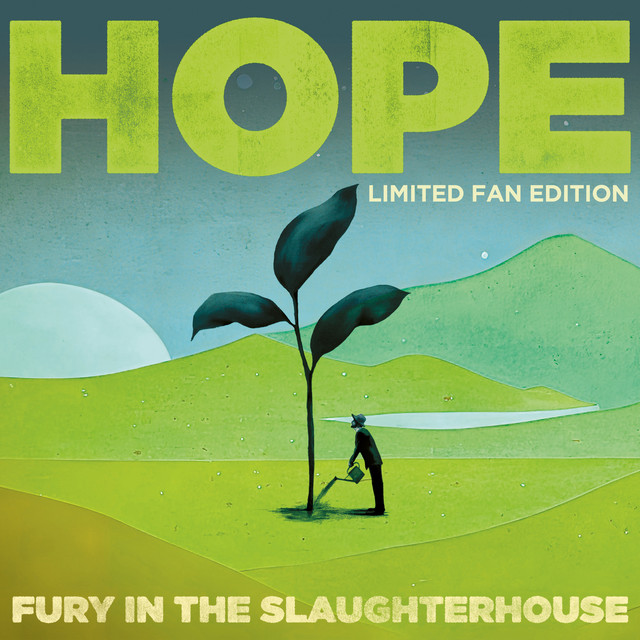 HOPE (Limited Fan Edition) - Album by Fury In The Slaughterhouse