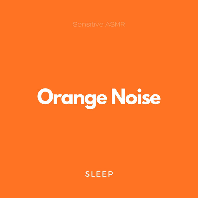 Sleep Orange Noise cover art