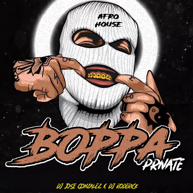 Boppa Private - Afro House