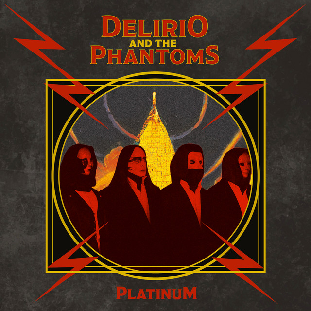 Delirio And The Phantoms