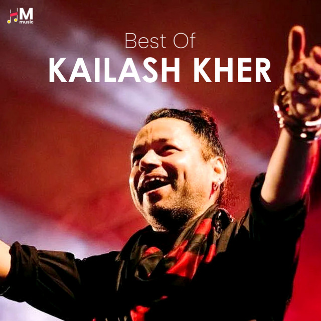 Best Of Kailash Kher by Kailash Kher