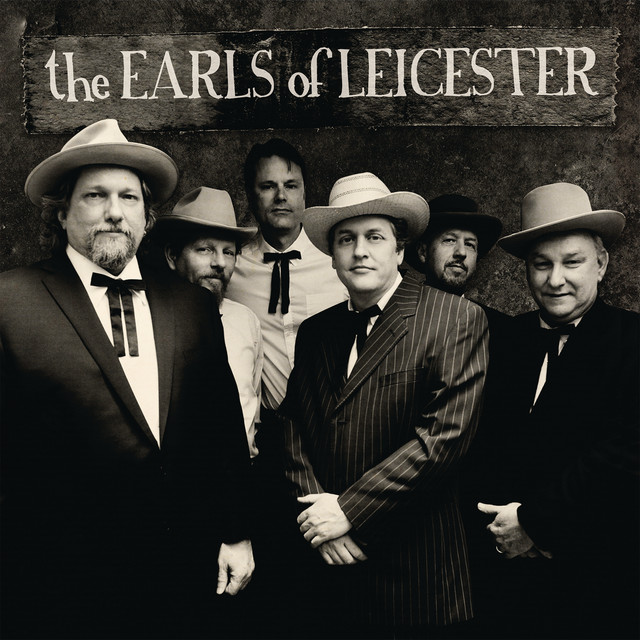 The Earls Of Leicester — The Earls Of Leicester