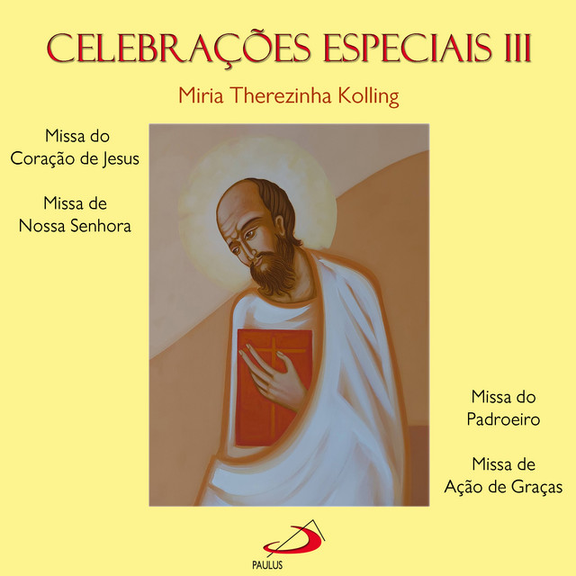 Celebrações Especiais, Vol.3 (Missa do Coração de Jesus, Missa de Nossa Senhora, Missa do Padroeiro, Missa de Ação de Graças) cover art