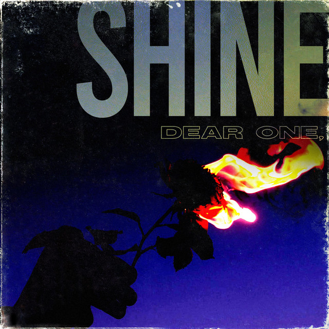 Shine - Single by Dear One, | Spotify