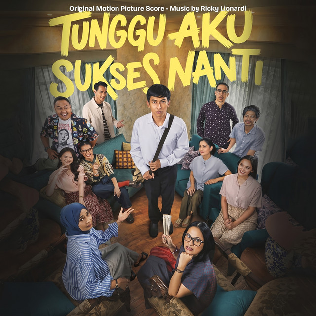 TUNGGU AKU SUKSES NANTI (Original Motion Picture Score) cover art