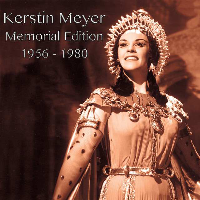 Kerstin Meyer: Memorial Edition 1956-1980