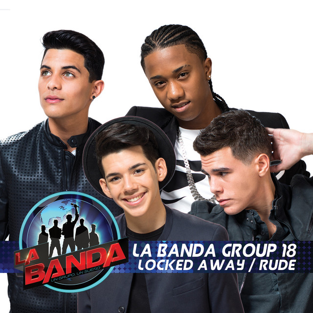 Locked Away / Rude - La Banda Performance