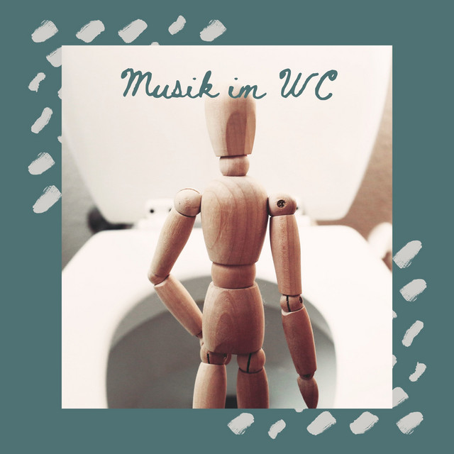 Musik im WC – Musik, um ihr unangenehme Toiletten-Geräusche elegant zu übertönen cover