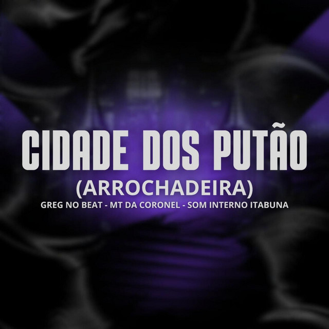 Cidade dos Putão (Arrochadeira)