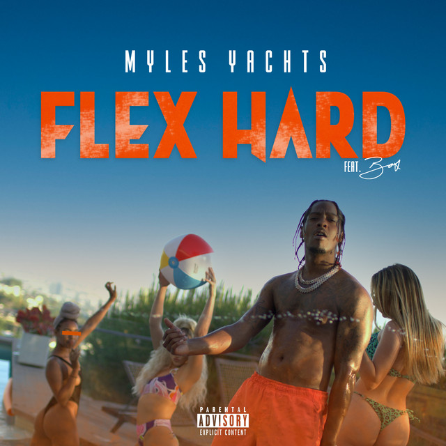 Flex Hard - Single by Myles Yachts | Spotify