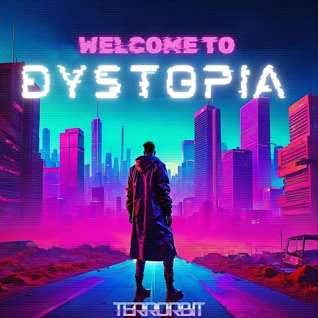 Welcome to Dystopia cover art