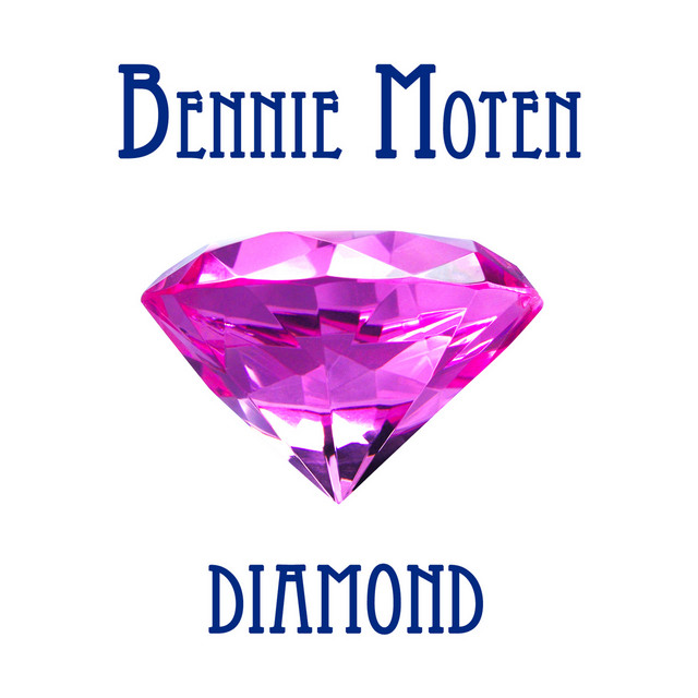 Bennie Moten Diamond cover art