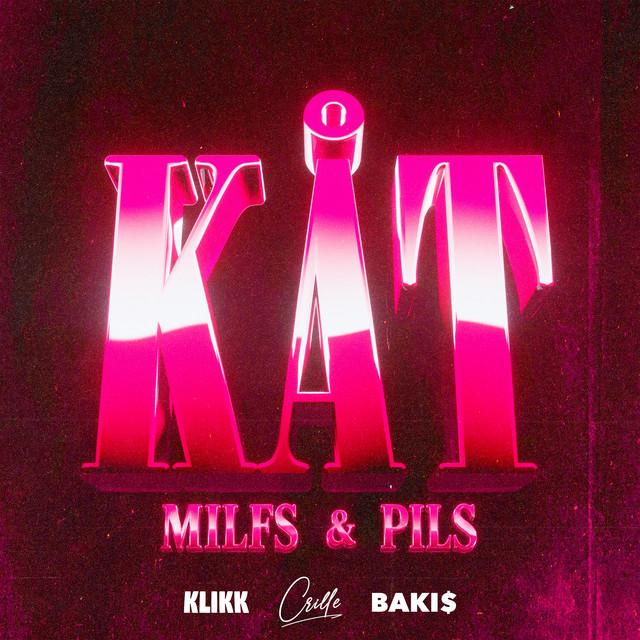 KÅT (Milfs & Pils)
