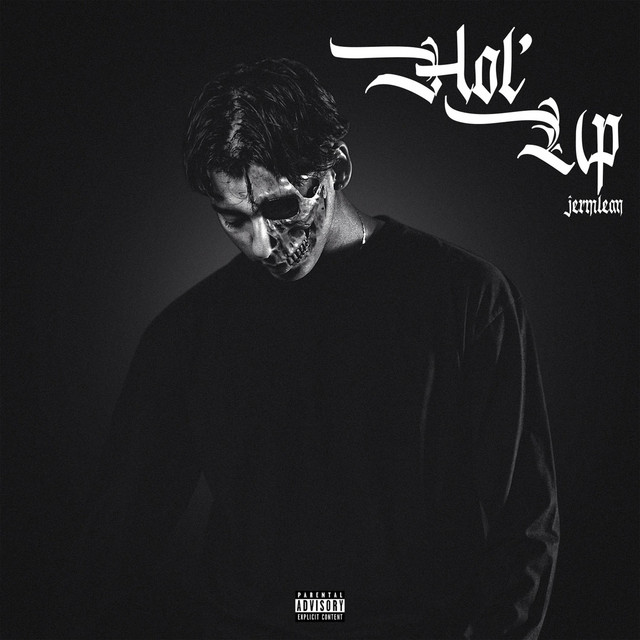 JermLean – Hol' Up