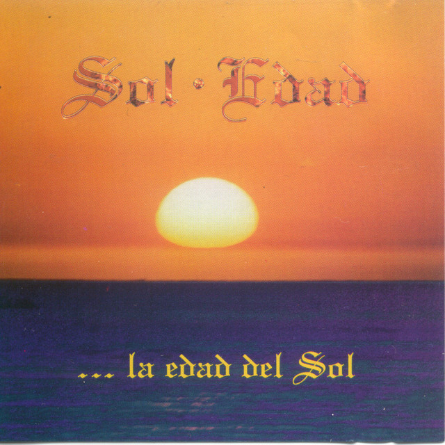 Sol Edad...La Edad Del Sol cover art