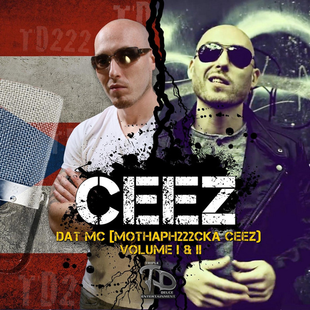 Dat MC Mothaph222cka Ceez, Vol. I & II cover art