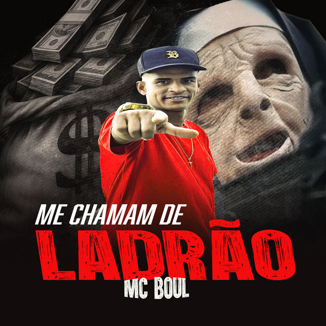 Me Chamam de Ladrão