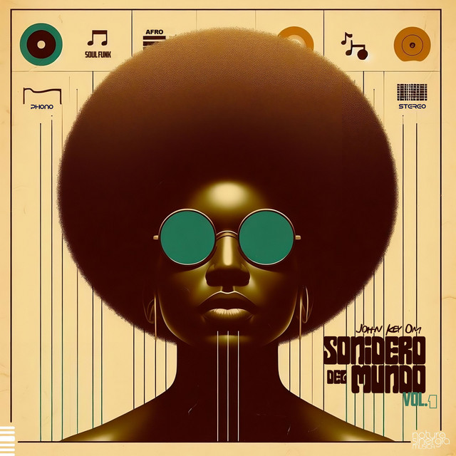 Sonidero Del Mundo, Vol. 1 - Soul Funk cover art