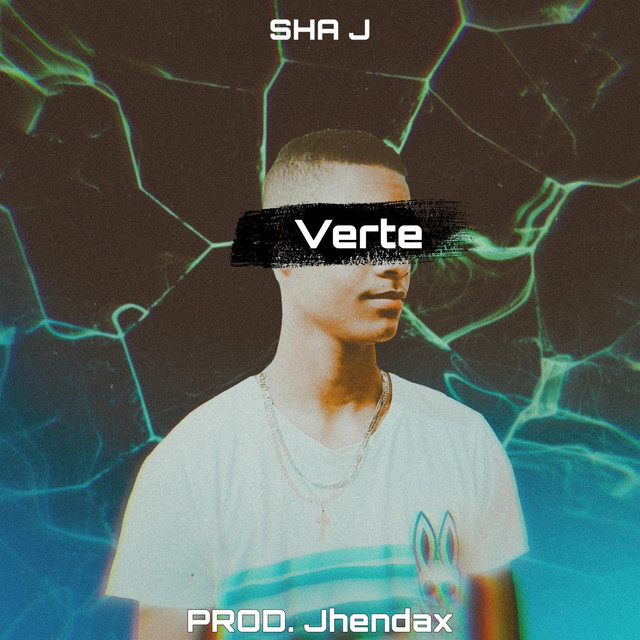 Verte - Single by Sha J | Spotify