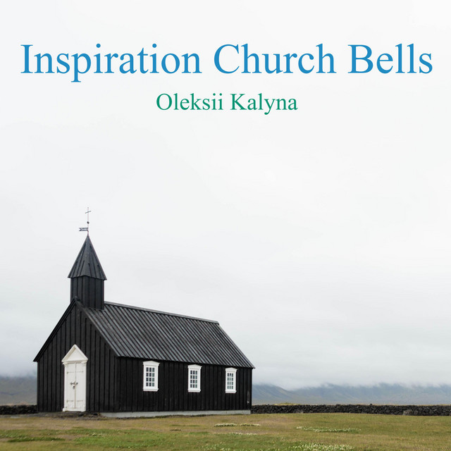 Обкладинка: Inspiration Church Bells — Oleksii Kalyna