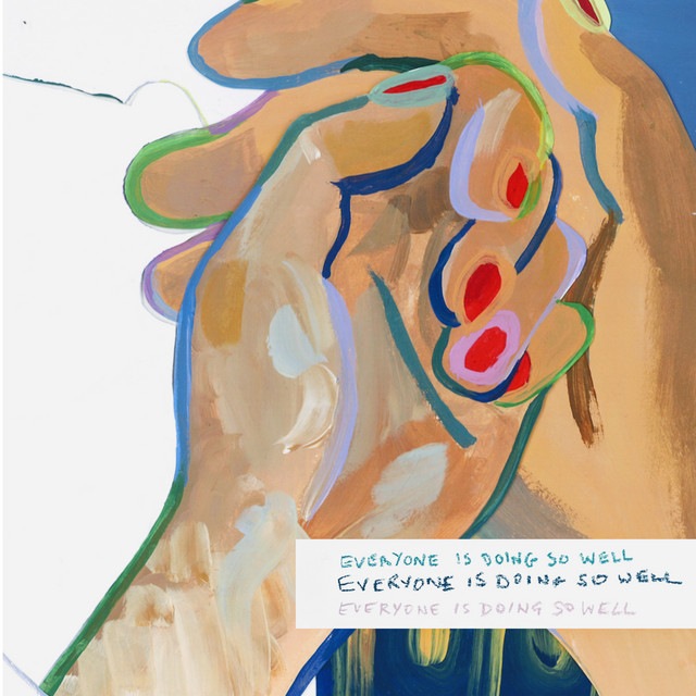 Everyone Is Doing so Well cover art