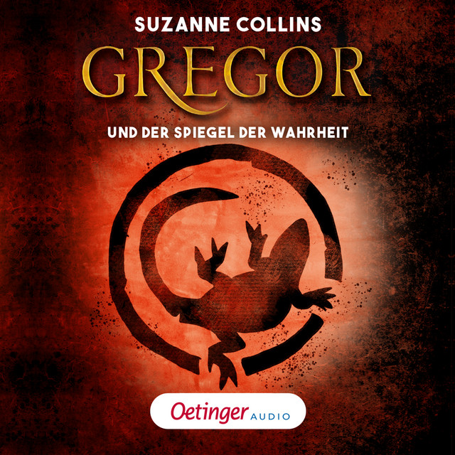 Gregor 3. Gregor und der Spiegel der Wahrheit (Szenische Lesung) cover art