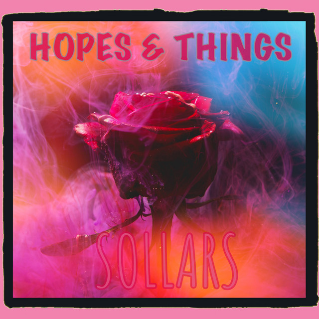 Hopes and Things